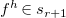 f Superscript h Baseline element of s Subscript r plus 1