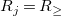 upper R Subscript j Baseline equals upper R Subscript greater than or equals