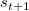 s Subscript t plus 1