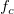 f Subscript c