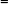 monospace equals