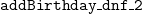 monospace a monospace d monospace d monospace upper B monospace i monospace r monospace t monospace h monospace d monospace a monospace y monospace bar monospace d monospace n monospace f monospace bar monospace 2