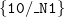left brace monospace 10 divided by monospace bar monospace upper N Baseline monospace 1 right brace