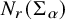 upper N Subscript r Baseline left parenthesis normal upper Sigma Subscript alpha Baseline right parenthesis