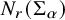 upper N Subscript r Baseline left parenthesis normal upper Sigma Subscript alpha Baseline right parenthesis