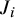 upper J Subscript i