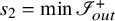 s 2 equals min script upper I Subscript o u t Superscript plus