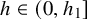 h element of left parenthesis 0 comma h 1 right bracket