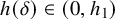 h left parenthesis delta right parenthesis element of left parenthesis 0 comma h 1 right parenthesis