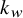 k Subscript w