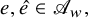 e comma ModifyingAbove e With caret element of script upper A Subscript w Baseline comma