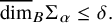 ModifyingAbove dimension With quotation dash Subscript upper B Baseline normal upper Sigma Subscript alpha Baseline less than or equals delta period