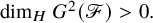 dimension Subscript upper H Baseline upper G squared left parenthesis script upper F right parenthesis greater than 0 period