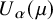 upper U Subscript alpha Baseline left parenthesis mu right parenthesis