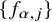StartSet f Subscript alpha comma j Baseline EndSet