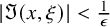 StartAbsoluteValue normal fraktur upper I left parenthesis x comma xi right parenthesis EndAbsoluteValue less than StartFraction 1 Over epsilon EndFraction
