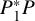 upper P 1 Superscript asterisk Baseline upper P