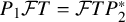 upper P 1 script upper F upper T equals script upper F upper T upper P 2 Superscript asterisk