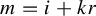 m equals i plus k r
