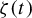 zeta left parenthesis t right parenthesis