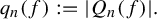 q Subscript n Baseline left parenthesis f right parenthesis colon equals StartAbsoluteValue upper Q Subscript n Baseline left parenthesis f right parenthesis EndAbsoluteValue period