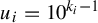 u Subscript i Baseline equals 10 Superscript k Super Subscript i Superscript minus 1