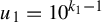 u 1 equals 10 Superscript k 1 minus 1