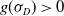 g left parenthesis sigma Subscript upper D Baseline right parenthesis greater than 0