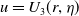 u equals upper U 3 left parenthesis r comma eta right parenthesis
