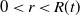 0 less than r less than upper R left parenthesis t right parenthesis
