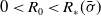 0 less than upper R 0 less than upper R Subscript asterisk Baseline left parenthesis sigma overbar right parenthesis