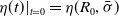 eta left parenthesis t right parenthesis vertical bar Subscript t equals 0 Baseline equals eta left parenthesis upper R 0 comma sigma overbar right parenthesis