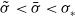 sigma overtilde less than sigma overbar less than sigma Subscript asterisk