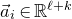 ModifyingAbove a With right arrow Subscript i Baseline element of double struck upper R Superscript script l plus k
