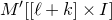 upper M prime left bracket left bracket script l plus k right bracket times upper I right bracket