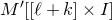 upper M prime left bracket left bracket script l plus k right bracket times upper I right bracket