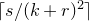 left ceiling s divided by left parenthesis k plus r right parenthesis squared right ceiling
