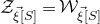 script upper Z Subscript ModifyingAbove xi With right arrow left bracket upper S right bracket Baseline equals script upper W Subscript ModifyingAbove xi With right arrow left bracket upper S right bracket