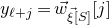y Subscript script l plus j Baseline equals ModifyingAbove w With right arrow Subscript ModifyingAbove xi With right arrow left bracket upper S right bracket Baseline left bracket j right bracket