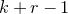 k plus r minus 1