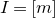 upper I equals left bracket m right bracket