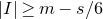 StartAbsoluteValue upper I EndAbsoluteValue greater than or equals m minus s divided by 6
