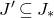 upper J prime subset of or equal to upper J Subscript asterisk