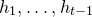 h 1 comma ellipsis comma h Subscript t minus 1 Baseline