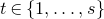 t element of StartSet 1 comma ellipsis comma s EndSet