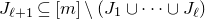 upper J Subscript script l plus 1 Baseline subset of or equal to left bracket m right bracket minus left parenthesis upper J 1 union midline horizontal ellipsis union upper J Subscript script l Baseline right parenthesis