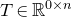 upper T element of double struck upper R Superscript 0 times n