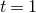 t equals 1