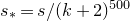 s Subscript asterisk Baseline equals s divided by left parenthesis k plus 2 right parenthesis Superscript 500