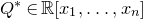 upper Q Superscript asterisk Baseline element of double struck upper R left bracket x 1 comma ellipsis comma x Subscript n Baseline right bracket